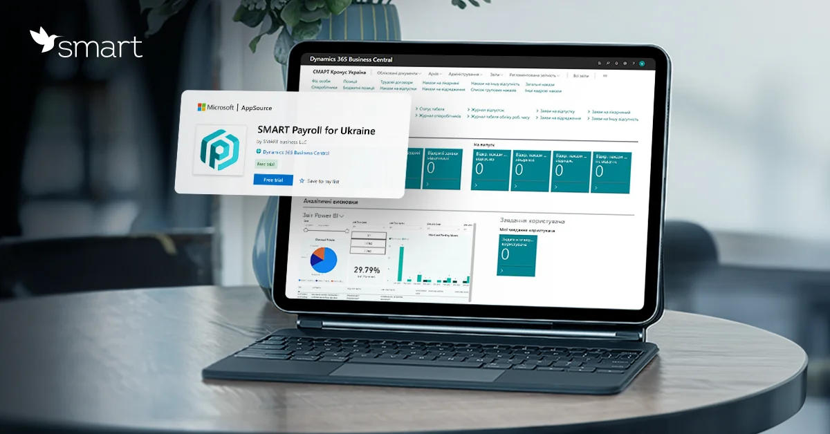 Increase the efficiency of HR and Payroll processes with SMART Payroll for Ukraine