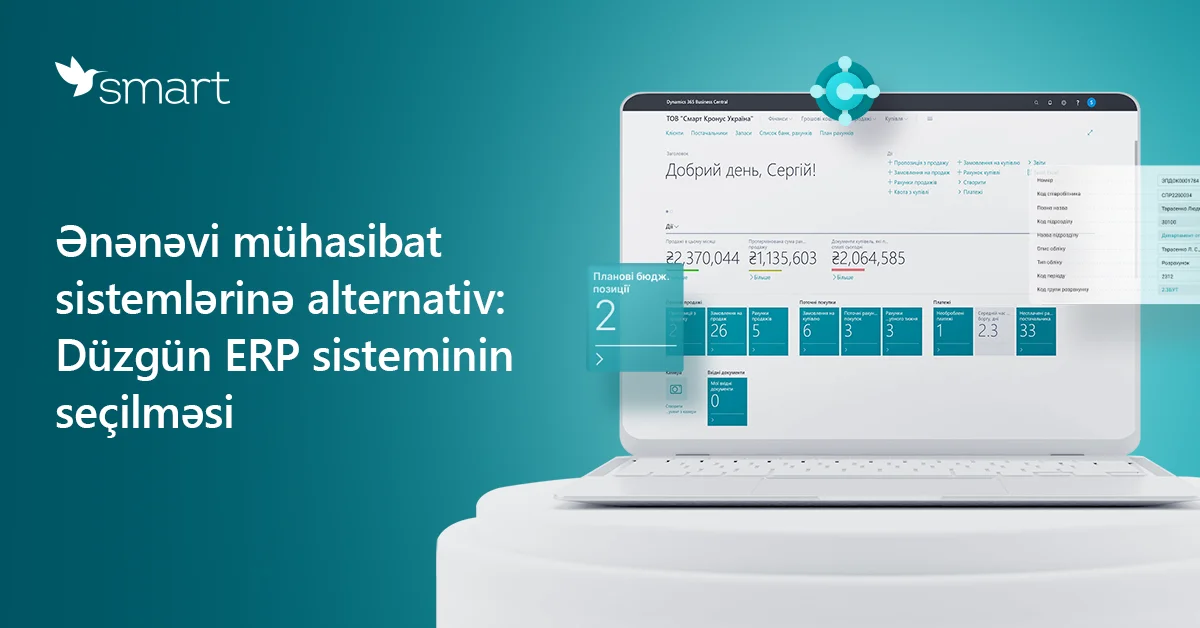 Ənənəvi mühasibat sistemlərinə alternativ: Düzgün ERP sisteminin seçilməsi