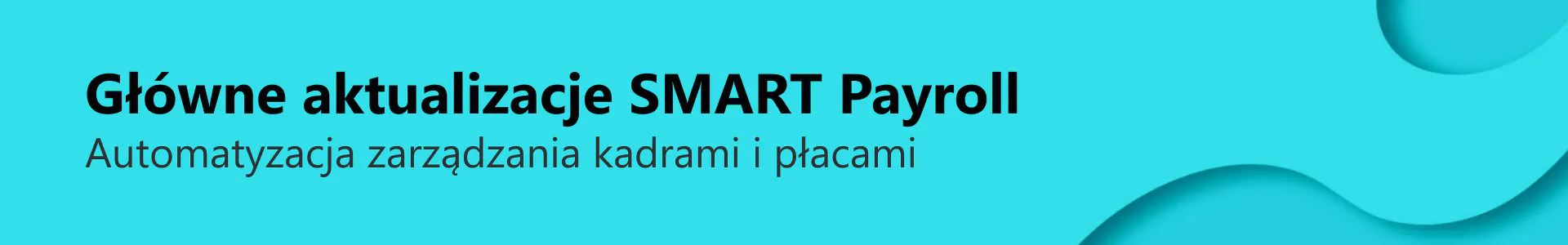 SMART BC Release Note V 2025 01 site header SMART Payroll PL 1 SMART BC Release Note V 2025 01 site header SMART Payroll PL 1